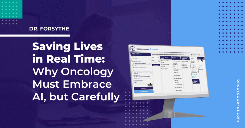 Read more about the article Saving Lives in Real Time: Why Oncology Must Embrace AI, but Carefully